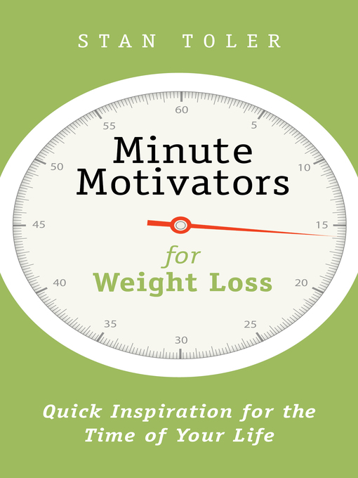 Title details for Minute Motivators for Weight Loss by Stan Toler - Available